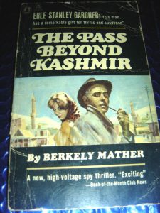 Berkely Mather The Pass Beyond Kashmir 1