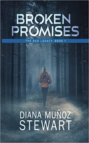 Diana Munoz Stewart 1 Broken Promises